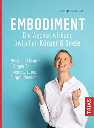 Embodiment Trias