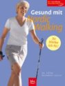 Gesund mit Nordic Walking